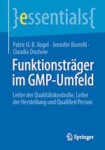 Télécharger le livre :  Funktionsträger im GMP-Umfeld