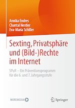 Télécharger le livre :  Sexting, Privatsphäre und (Bild-) Rechte im Internet