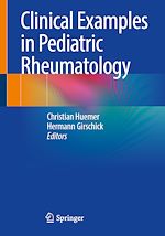 Télécharger le livre :  Clinical Examples in Pediatric Rheumatology