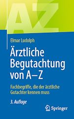 Télécharger le livre :  Ärztliche Begutachtung von A - Z