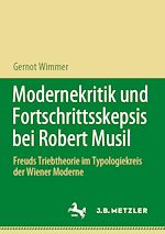 Download this eBook Modernekritik und Fortschrittsskepsis bei Robert Musil