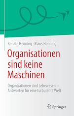 Télécharger le livre :  Organisationen sind keine Maschinen