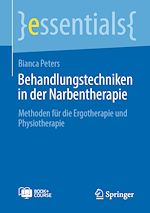 Télécharger le livre :  Behandlungstechniken in der Narbentherapie
