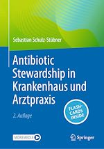 Télécharger le livre :  Antibiotic Stewardship in Krankenhaus und Arztpraxis