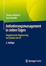 Télécharger le livre :  Anforderungsmanagement in sieben Tagen