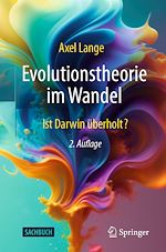 Télécharger le livre :  Evolutionstheorie im Wandel