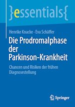 Télécharger le livre :  Die Prodromalphase der Parkinson-Krankheit