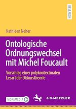 Download this eBook Ontologische Ordnungswechsel mit Michel Foucault