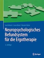 Télécharger le livre :  Neuropsychologisches Befundsystem für die Ergotherapie