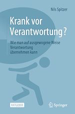 Télécharger le livre :  Krank vor Verantwortung?