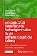 Télécharger le livre :  Sensorgestützte Kartierung von Bodeneigenschaften für die teilflächenspezifische Kalkung