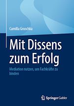 Télécharger le livre :  Mit Dissens zum Erfolg