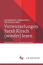 Download this eBook Verwurzelungen. Sarah Kirsch (wieder) lesen