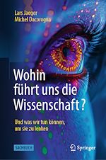 Télécharger le livre :  Wohin führt uns die Wissenschaft?
