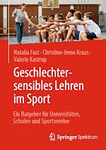 Télécharger le livre :  Geschlechtersensibles Lehren im Sport