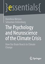 Télécharger le livre :  The Psychology and Neuroscience of the Climate Crisis