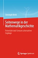 Télécharger le livre :  Seitenwege in der Mathematikgeschichte