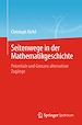 Télécharger le livre :  Seitenwege in der Mathematikgeschichte