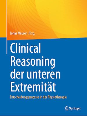 Téléchargez le livre :  Clinical Reasoning der unteren Extremität