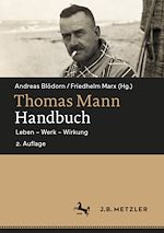 Télécharger le livre :  Thomas Mann-Handbuch