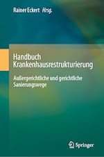 Télécharger le livre :  Handbuch Krankenhausrestrukturierung
