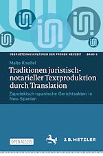 Download this eBook Traditionen juristisch-notarieller Textproduktion durch Translation