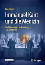 Télécharger le livre :  Immanuel Kant und die Medizin