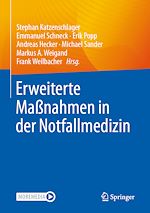 Télécharger le livre :  Erweiterte Maßnahmen in der Notfallmedizin