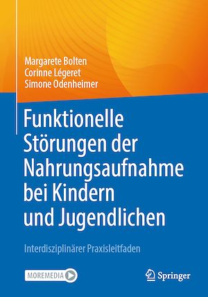 Téléchargez le livre :  Funktionelle Störungen der Nahrungsaufnahme bei Kindern und Jugendlichen