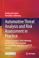 Télécharger le livre :  Automotive Threat Analysis and Risk Assessment in Practice