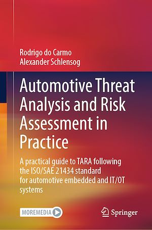 Téléchargez le livre :  Automotive Threat Analysis and Risk Assessment in Practice