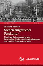 Download this eBook Szenen bürgerlicher Festkultur