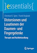 Télécharger le livre :  Distorsionen und Luxationen der Daumen- und Fingergelenke