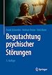 Télécharger le livre :  Begutachtung psychischer Störungen
