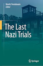 Télécharger le livre :  The Last Nazi Trials