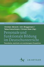 Download this eBook Personale und funktionale Bildung im Deutschunterricht