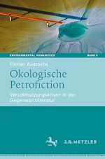 Download this eBook Ökologische Petrofiction