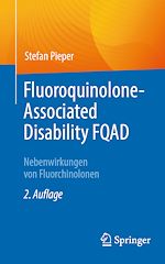 Télécharger le livre :  Fluoroquinolone-Associated Disability FQAD