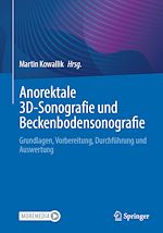 Télécharger le livre :  Anorektale 3D-Sonografie und Beckenbodensonografie