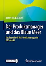 Télécharger le livre :  Der Produktmanager und das Blaue Meer