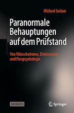 Télécharger le livre :  Paranormale Behauptungen auf dem Prüfstand