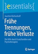 Télécharger le livre :  Frühe Trennungen, frühe Verluste