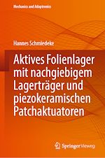 Download this eBook Aktives Folienlager mit nachgiebigem Lagerträger und piezokeramischen Patchaktuatoren
