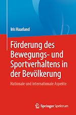 Télécharger le livre :  Förderung des Bewegungs- und Sportverhaltens in der Bevölkerung