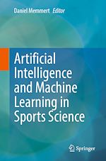 Télécharger le livre :  Artificial Intelligence and Machine Learning in Sports Science