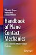 Télécharger le livre :  Handbook of Plane Contact Mechanics