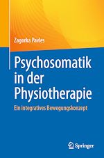 Télécharger le livre :  Psychosomatik in der Physiotherapie