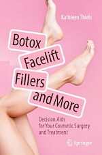Télécharger le livre :  Botox, Facelift, Fillers, and More