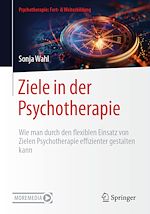 Télécharger le livre :  Ziele in der Psychotherapie
