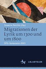 Télécharger le livre :  Migrationen der Lyrik um 1300 und um 1800
